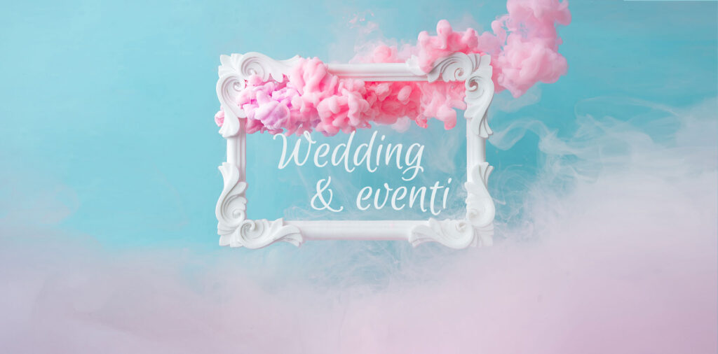 wedding e eventi